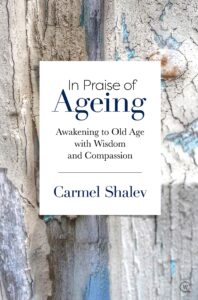 In Praise of Ageing