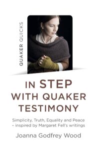 Quaker Quicks - in STEP with Quaker Testimony