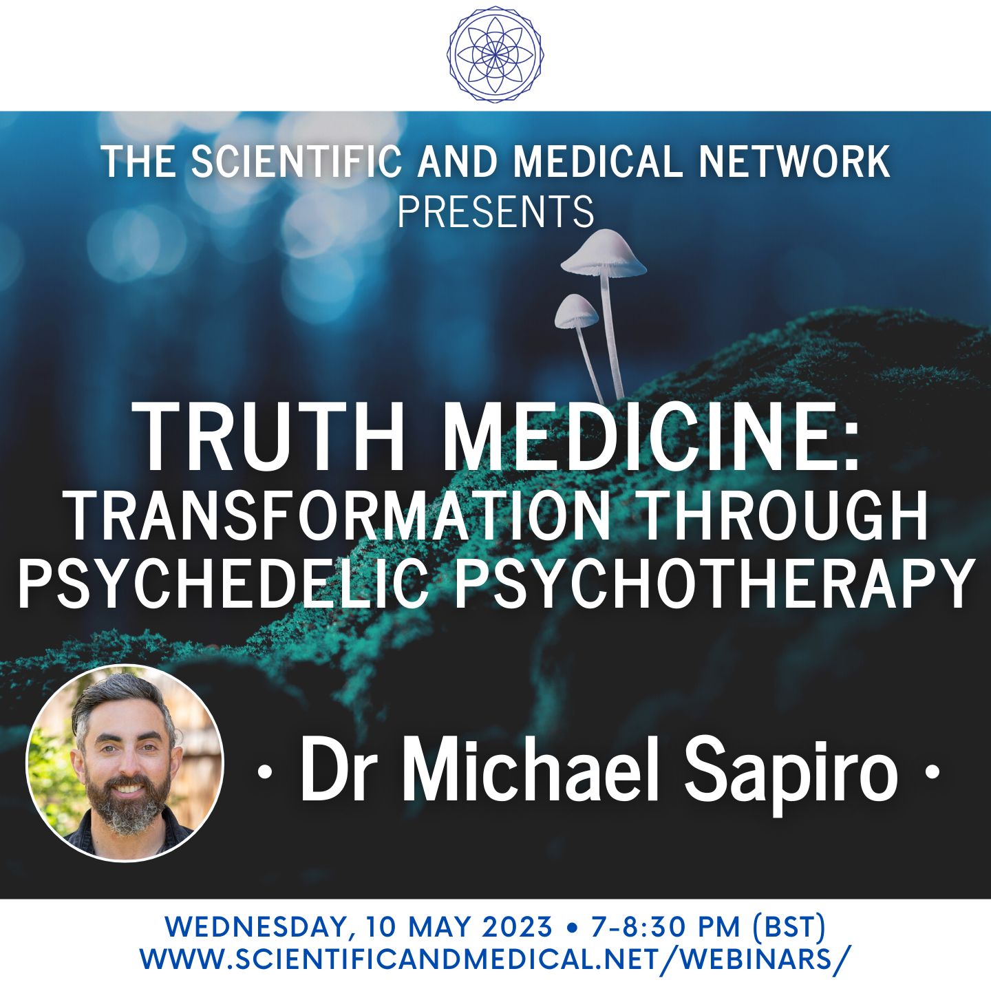 Dr Michael Sapiro Truth Medicine Transformation through Psychedelic Psychotherapy 2 1