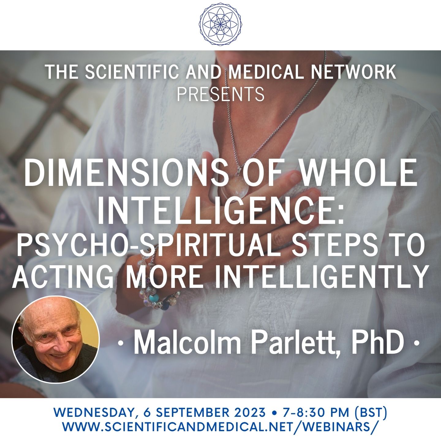 Malcolm Parlett PhD – Dimensions of Whole Intelligence Psycho Spiritual Steps to Acting More Intelligently