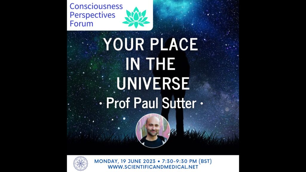 paul sutter your place in the universe consciousness perspectives forum 19th june 2023 vimeo thumbnail