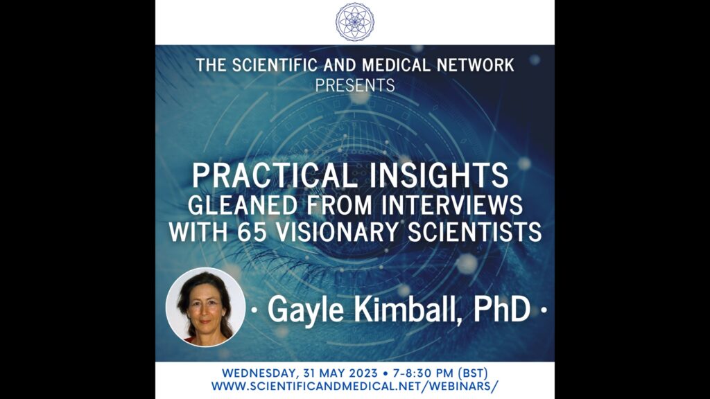 qa gayle kimball practical insights gleaned from interviews with 65 visionary scientists 31 may 2023 vimeo thumbnail