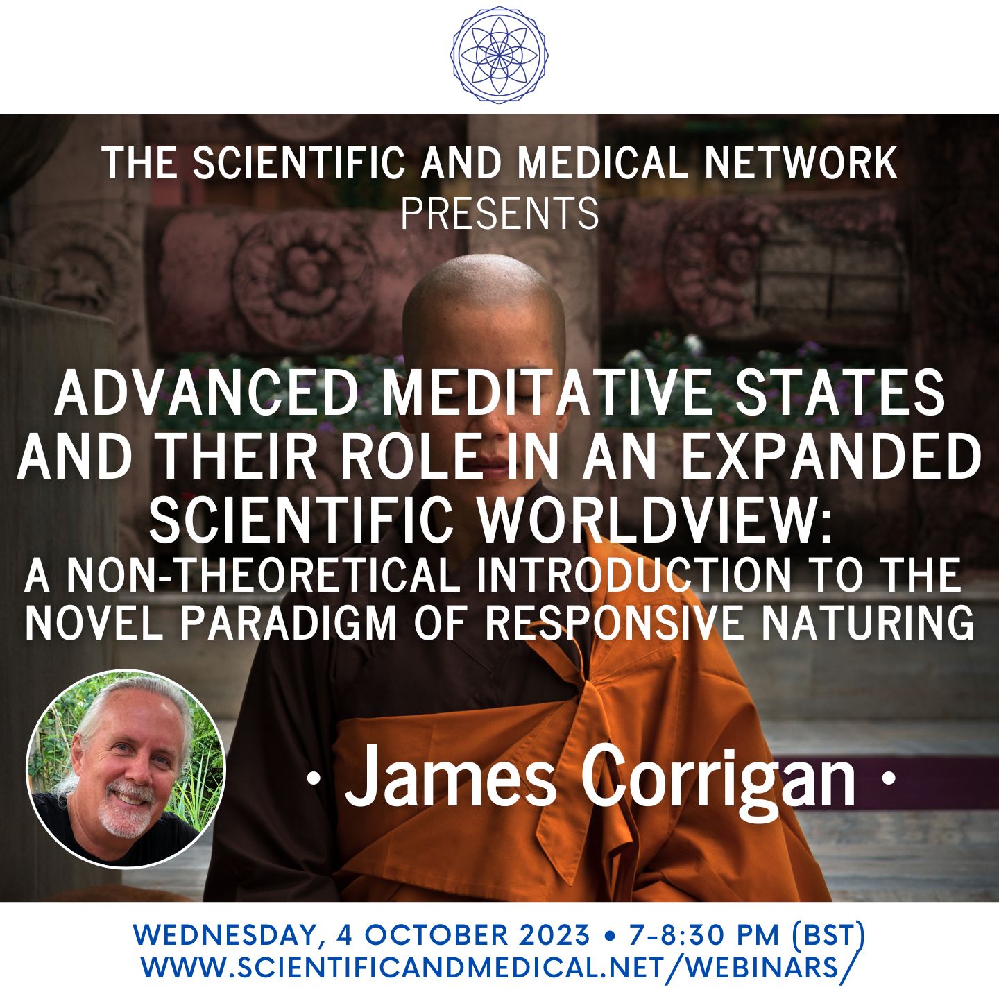 James Corrigan – Advanced Meditative States and their Role in an Expanded Scientific Worldview
