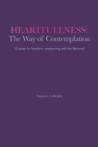 Heartfullness: The Way of Contemplation