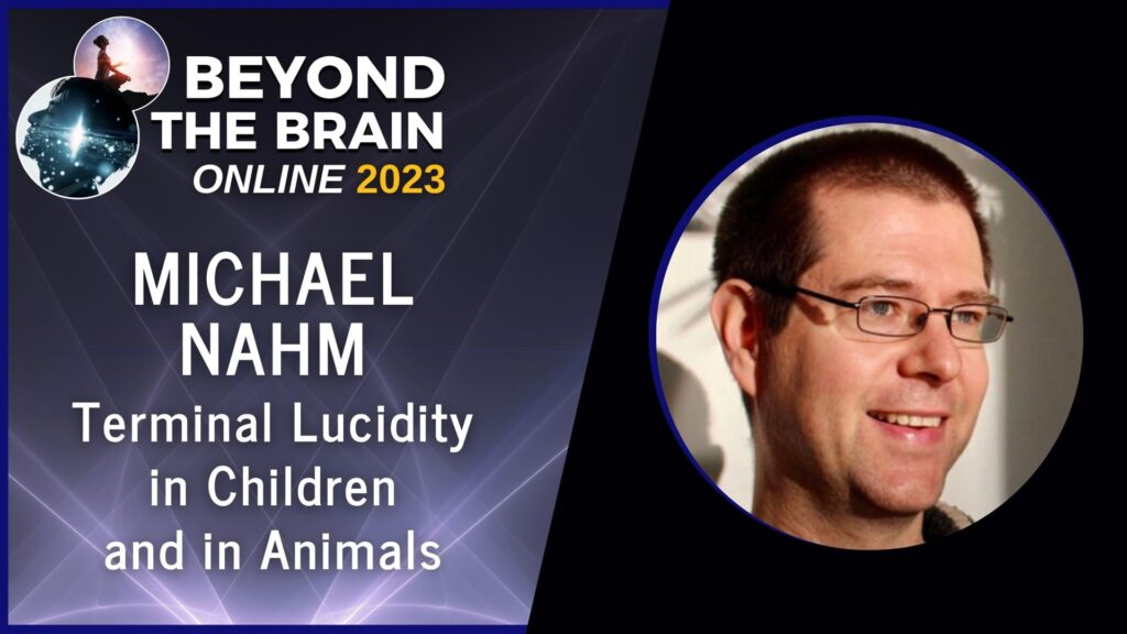 michael nahm terminal lucidity in children and in animals recent research sunday morning beyond the brain 2023 vimeo thumbnail