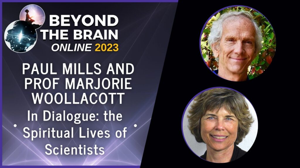 paul mills and marjorie woollacott dialogue on the spiritual lives of scientists saturday afternoon beyond the brain 2023 vimeo thumbnail