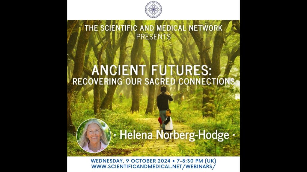 qa helena norberg hodge ancient futures recovering our sacred connections 09 october 2024 vimeo thumbnail