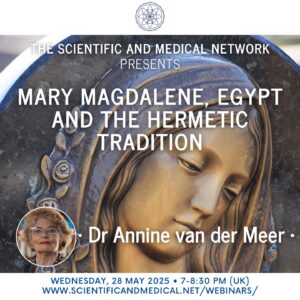 Dr Annine van der Meer Mary Magdalene Egypt and the Hermetic Tradition