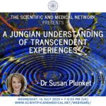 Dr Susan Plunket – A Jungian Understanding of Transcendent Experiences