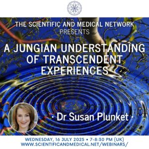 Dr Susan Plunket – A Jungian Understanding of Transcendent Experiences