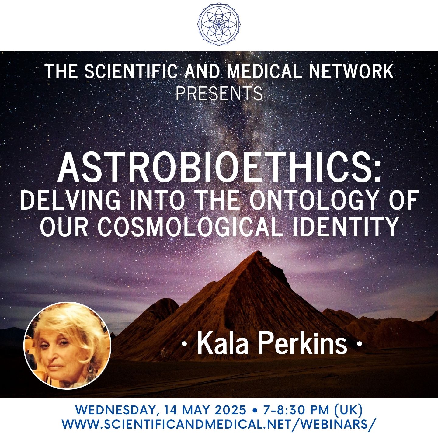 Kala Perkins – Astrobioethics Delving into the Ontology of our Cosmological Identity
