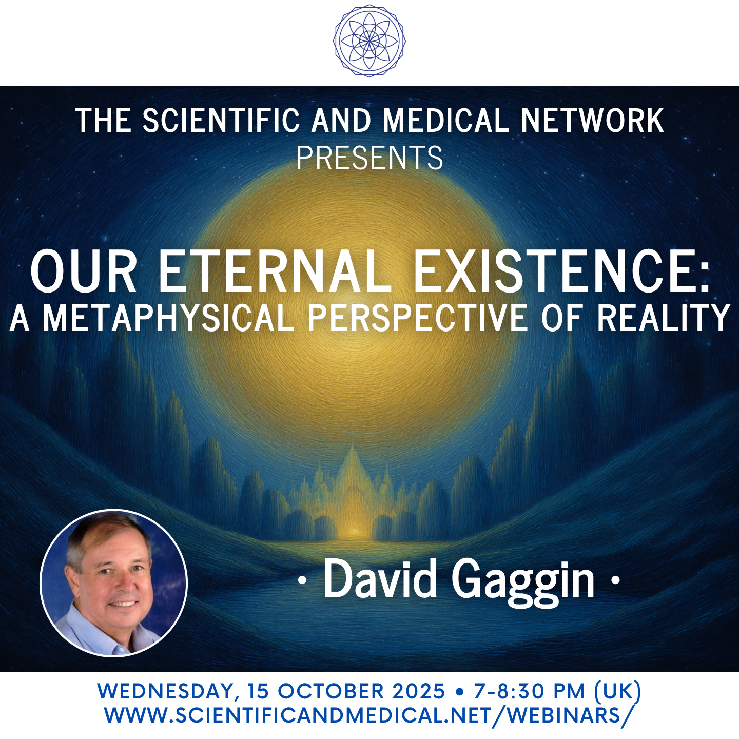 David Gaggin – Our Eternal Existence A Metaphysical Perspective of Reality