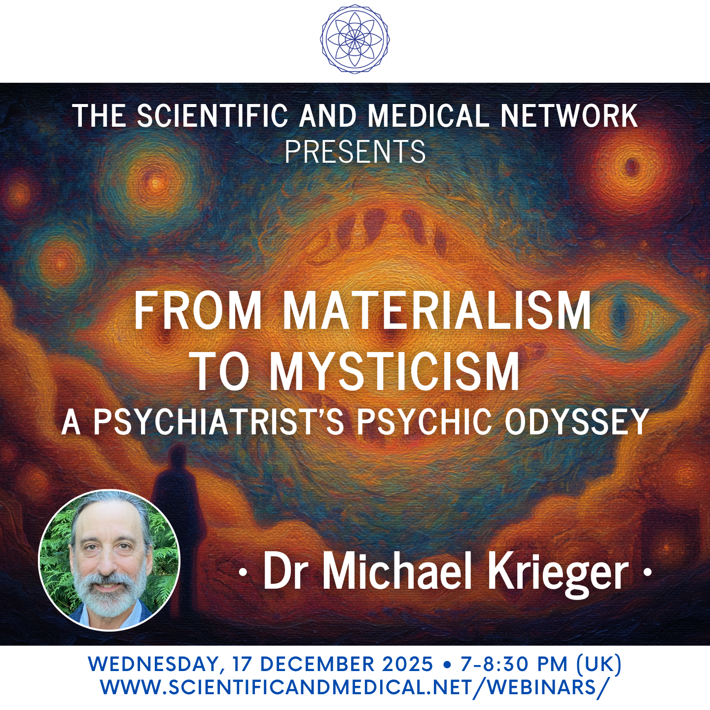 Dr Michael Krieger – A Psychiatrists Psychic Odyssey